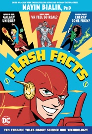 Flash Facts - Sholly Fisch, Darian Johnson, Varian Johnson, Amy Chu, Isaac Goodhart, Vic Regis, Ile Gonzalez & Erich Owen
