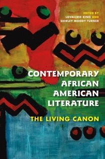 Contemporary African American Literature by Lovalerie King & Shirley Moody-Turner