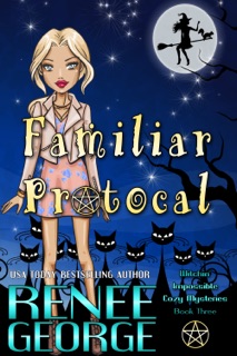 Familiar Protocol by Renee George