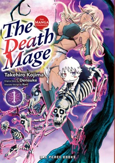 The Death Mage Volume 1 by Takehiro Kojima