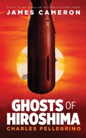Ghosts of Hiroshima - Charles Pellegrino