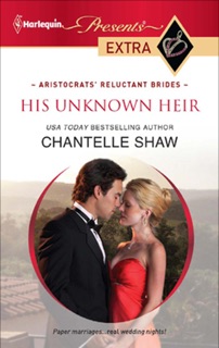 His Unknown Heir by Chantelle Shaw