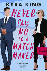 Never Say No to a Matchmaker