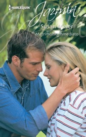 Matrimonio inmediato - Susan Meier