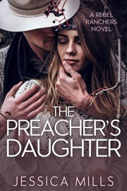The Preacher's Daughter - Jessica Mills