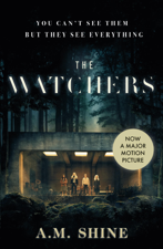 The Watchers - A.M. Shine Cover Art