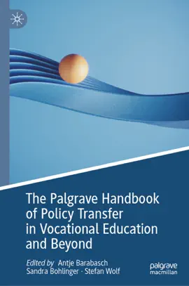 Read: The Palgrave Handbook of Policy Transfer in Book Vocational Education and Beyond