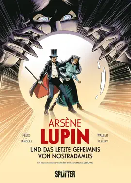 Read: Arsène Lupin und das letzte Book Geheimnis von Nostradamus (Graphic Novel)