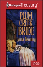 Plum Creek Bride - Lynna Banning
