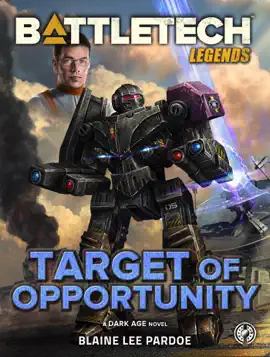 Read: BattleTech Legends: Book Target of Opportunity
