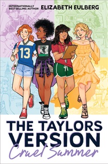 Cruel Summer (The Taylors Version #2) by Elizabeth Eulberg
