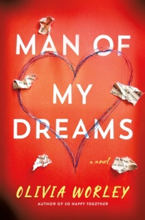 Man of My Dreams by Olivia Worley