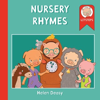 Nursery Rhymes by Helen Deasy