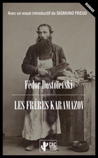 Les frères Karamazov by Fedor Dostoievski