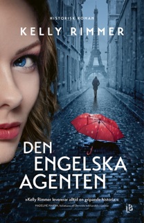 Den engelska agenten by Kelly Rimmer