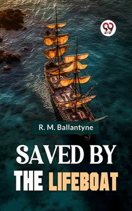 Read: Saved By Book The Lifeboat