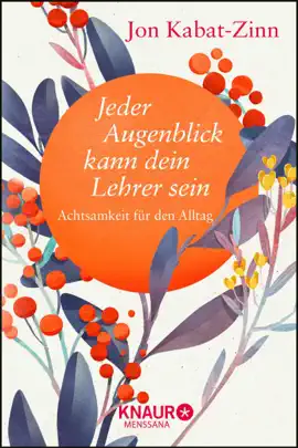 Read: Jeder Augenblick kann dein Lehrer Book sein