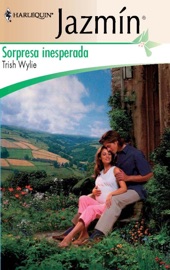 Sorpresa inesperada - Trish Wylie