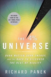 The 4% Universe by Richard Panek