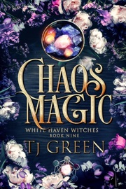 Chaos Magic - T.J. Green