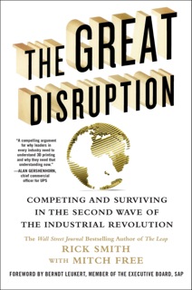 The Great Disruption by Rick Smith, Mitch Free & Berndt Leukert