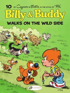 Billy & Buddy - Vol. 10 - Walks on the Wild Side by Christophe Cazenove