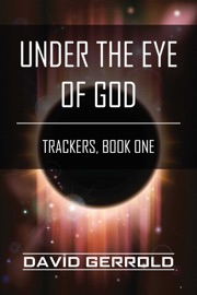 Under the Eye of God - David Gerrold