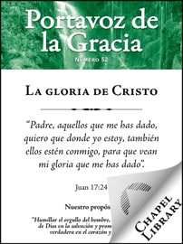 La gloria de Cristo - John Owen, Carlos Spurgeon, Octavius Winslow, John Flavel & William Plumer