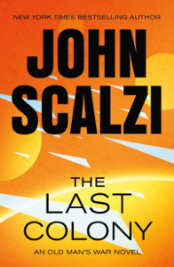 The Last Colony - John Scalzi Cover Art