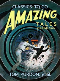 Amazing Tales Volume 164 - Tom Purdon et al.