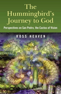 Hummingbirds Journey To God: Perspective by Ross Heaven