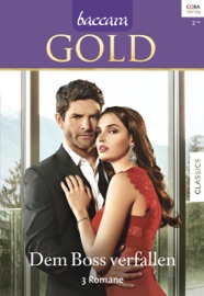 Baccara Gold Band 3 - Leanne Banks, Maureen Child, Red Garnier, Gabriele Ramm & Sarah Heidelberger