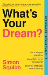 What's Your Dream?