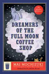 Dreamers of the Full Moon Coffee Shop