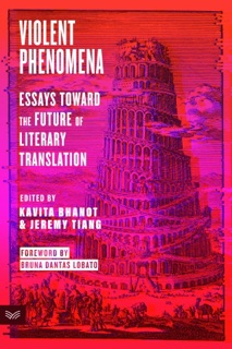 Violent Phenomena by Kavita Bhanot & Jeremy Tiang