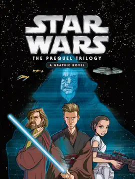 Read: Star Wars: Prequel Trilogy Graphic Novel Book