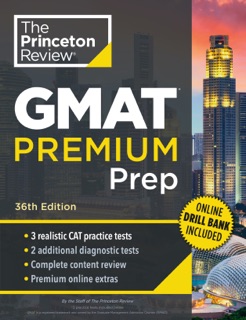 Princeton Review GMAT Premium Prep, 36th Edition by The Princeton Review
