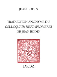 Colloque entre sept scavans qui sont de differens sentimens : des secrets cachez des choses relevées