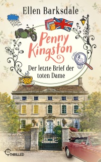 Penny Kingston - Folge 3: Der letzte Brief der toten Dame by Ellen Barksdale
