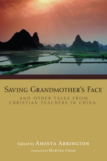 Saving Grandmother's Face by Aminta Arrington