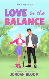 Love in the Balance - Jordan Bloom