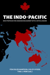 The Indo-Pacific by Fen Osler Hampson, Goldy Hyder & Tina J. Park