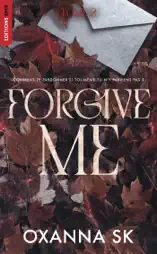 Forgive me - Hate Me Tome 2