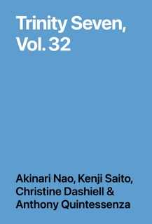 Trinity Seven, Vol. 32 by Akinari Nao, Kenji Saito, Christine Dashiell & Anthony Quintessenza
