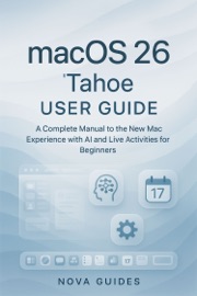 macOS 26 Tahoe User Guide - Nova Guides