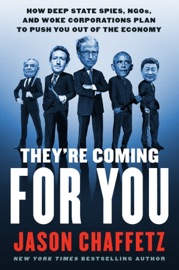 They're Coming for You - Jason Chaffetz