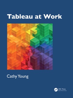 Tableau at Work by Cathy Young