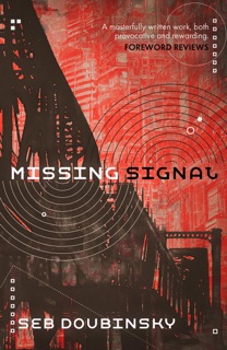 Missing Signal by Seb Doubinsky