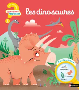 Read: Questions/Réponses : Les dinosaures - un voyage Book préhistorique pour les tout-petits passionnés - dès 2 ans