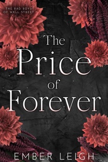 The Price of Forever by Ember Leigh